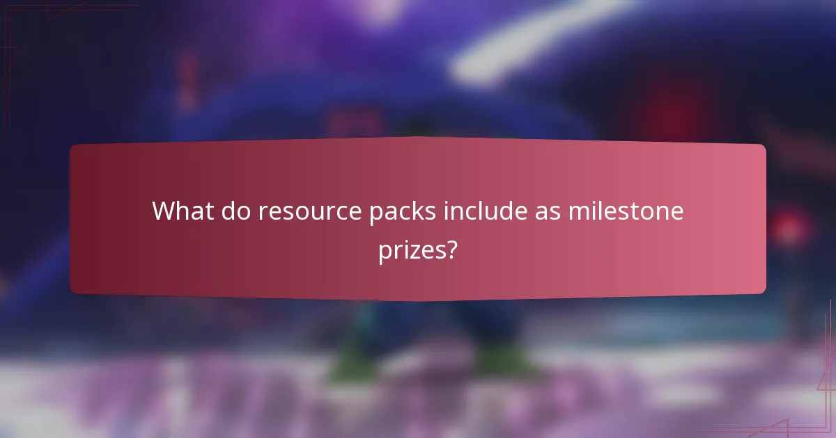 What do resource packs include as milestone prizes?